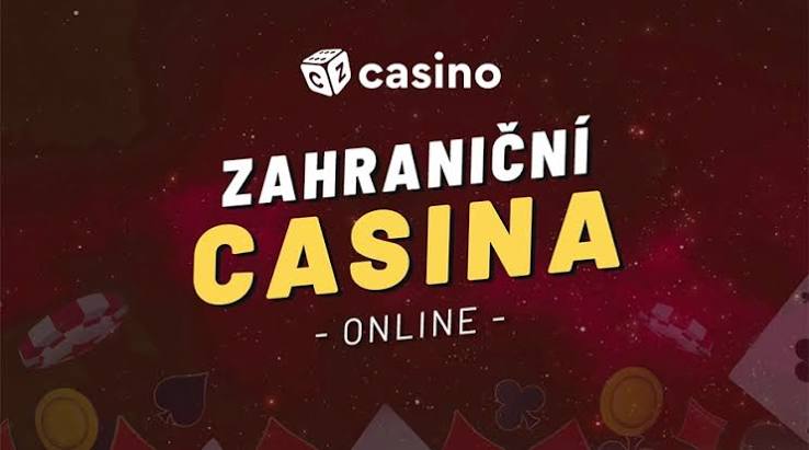 Zahraniční kasina pro Čechy Co potřebujete vědět
